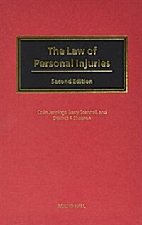 The Law of Personal Injuries (Hardcover, 2 Rev ed)