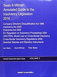 Sealy & Milman : Annotated Guide to the Insolvency Legislation 2016 (Paperback, 19 Rev ed)