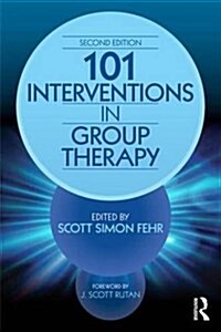 101 Interventions in Group Therapy (Paperback, 2 ed)