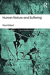 Human Nature and Suffering (Hardcover)