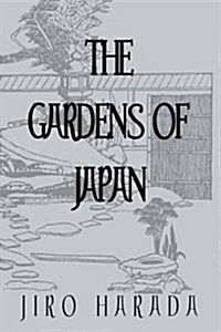 The Gardens of Japan (Paperback)