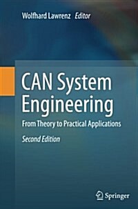 CAN System Engineering : From Theory to Practical Applications (Paperback, 2nd ed. 2013)