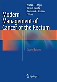 Modern Management of Cancer of the Rectum (Paperback, 2nd ed. 2015)