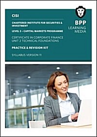 CISI CMP L3 Cert in Corp Finance Unit 2 P&R Kit Syllabus V11 : Revision Kit (Paperback)