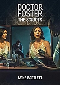 Doctor Foster: The Scripts (Paperback)