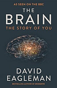 The Brain : The Story of You (Paperback, Main)