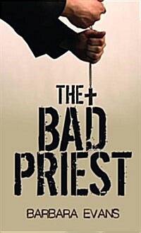 The Bad Priest (Paperback)