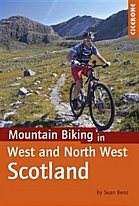 Mountain Biking in West and North West Scotland (Paperback)