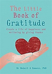 [중고] The Little Book of Gratitude (Paperback)