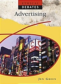 Ethical Debates: Advertising (Paperback)