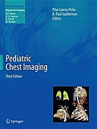 Pediatric Chest Imaging (Paperback, 3, 2014)
