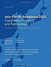 Asia-Pacific Rebalance 2025: Capabilities, Presence, and Partnerships (Paperback)