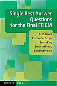 Single Best Answer Questions for the Final Fficm (Paperback)