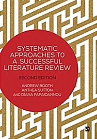 Systematic Approaches to a Successful Literature Review (Paperback, 2 Revised edition)