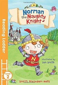 Norman the Naughty Knight (Paperback)