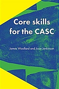 Core Skills for the CASC (Paperback)