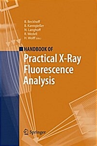 Handbook of Practical X-Ray Fluorescence Analysis (Paperback)