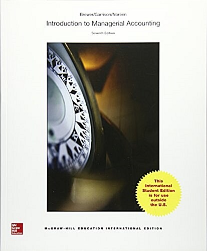 Introduction to Managerial Accounting (Paperback, 7 Rev ed)