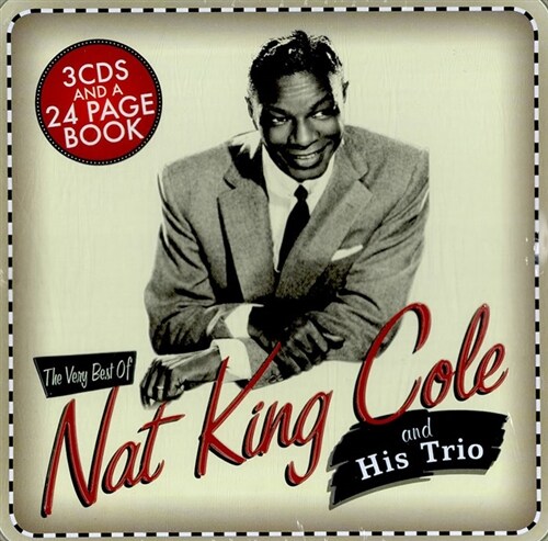 [수입] Nat King Cole - The Very Best Of Nat King Cole And His Trio [3CD Tin Case]