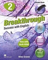 Breakthrough Success with English 2 : Student Book (2nd Edition, Paperback + CD)