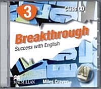 Breakthrough 3 Class Audio CDx1 (CD-Audio)