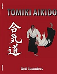 Tomiki Aikido (ペ-パ-バック)