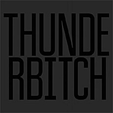 [수입] Thunderbitch - Thunderbitch [LP]