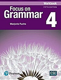 Focus on Grammar 4 Workbook (Paperback, 5)