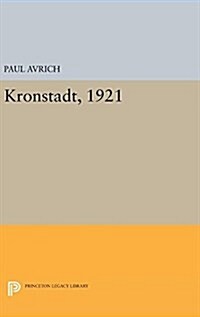 Kronstadt, 1921 (Hardcover)