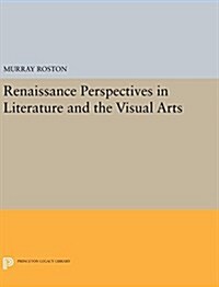 Renaissance Perspectives in Literature and the Visual Arts (Hardcover)