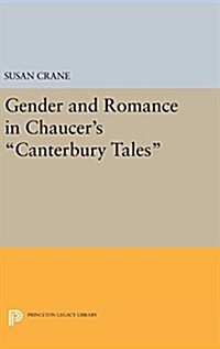 Gender and Romance in Chaucers Canterbury Tales (Hardcover)