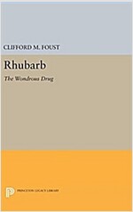 Rhubarb: The Wondrous Drug (Hardcover)