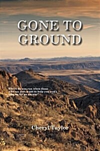 Gone to Ground (Paperback)