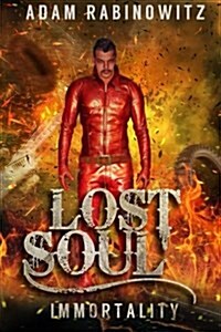 Lost Soul - Immortality (Paperback)