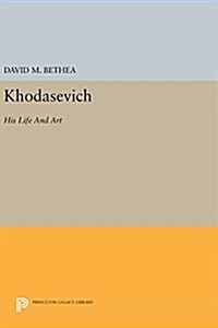 Khodasevich: His Life and Art (Hardcover)