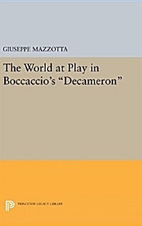 The World at Play in Boccaccios Decameron (Hardcover)