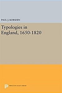 Typologies in England, 1650-1820 (Hardcover)
