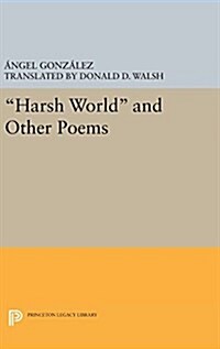 Harsh World and Other Poems (Hardcover)