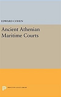 Ancient Athenian Maritime Courts (Hardcover)