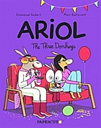 Ariol 8: The Three Donkeys (Prebound, Bound for Schoo)