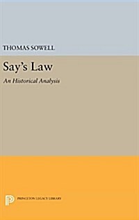Says Law: An Historical Analysis (Hardcover)
