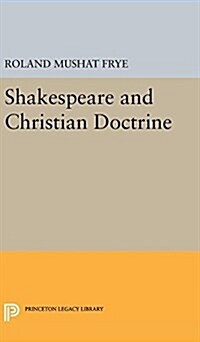 Shakespeare and Christian Doctrine (Hardcover)