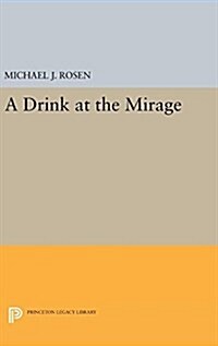 A Drink at the Mirage (Hardcover)