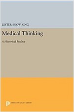 Medical Thinking: A Historical Preface (Hardcover)