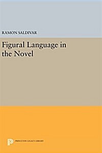 Figural Language in the Novel (Hardcover)