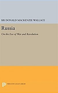 Russia: On the Eve of War and Revolution (Hardcover)