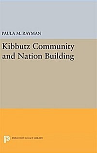 Kibbutz Community and Nation Building (Hardcover)