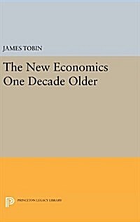 The New Economics One Decade Older (Hardcover)