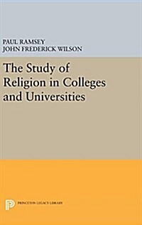 The Study of Religion in Colleges and Universities (Hardcover)