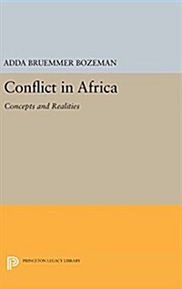 Conflict in Africa: Concepts and Realities (Hardcover)